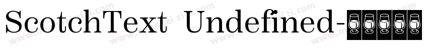 ScotchText  Undefined字体转换